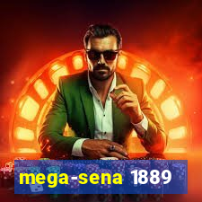 mega-sena 1889