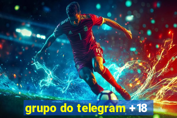 grupo do telegram +18