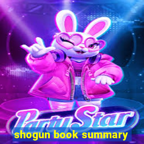 shogun book summary