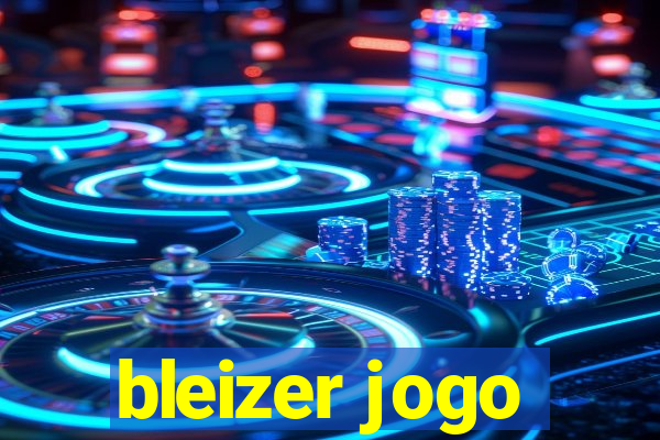 bleizer jogo