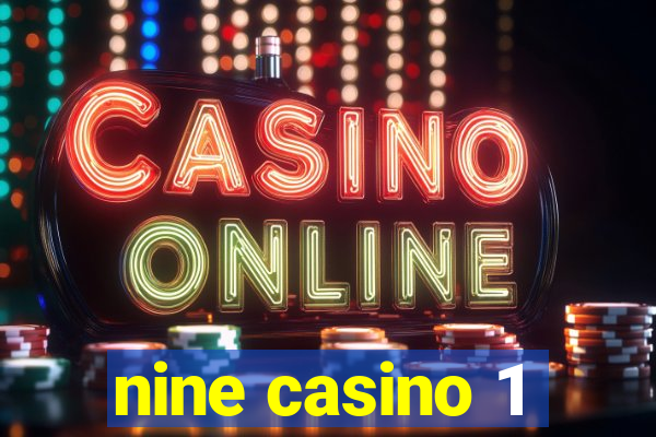 nine casino 1