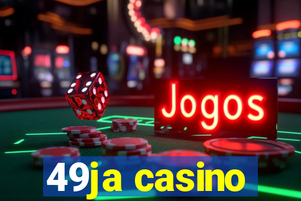 49ja casino