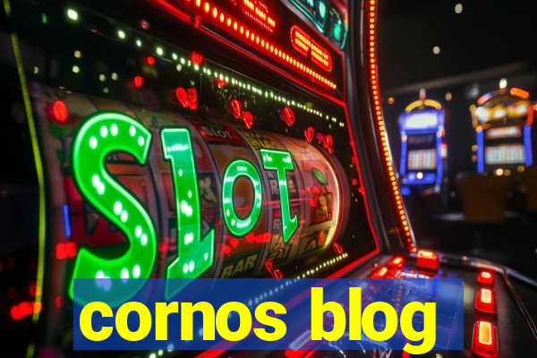 cornos blog