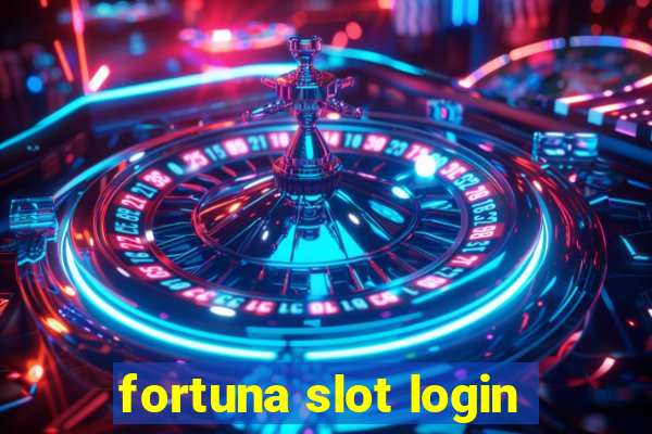 fortuna slot login