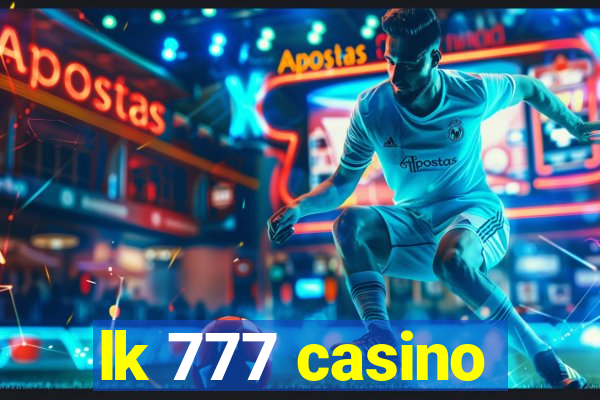 lk 777 casino