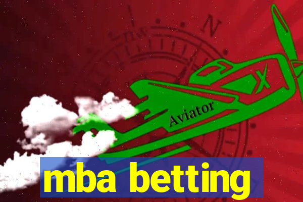 mba betting