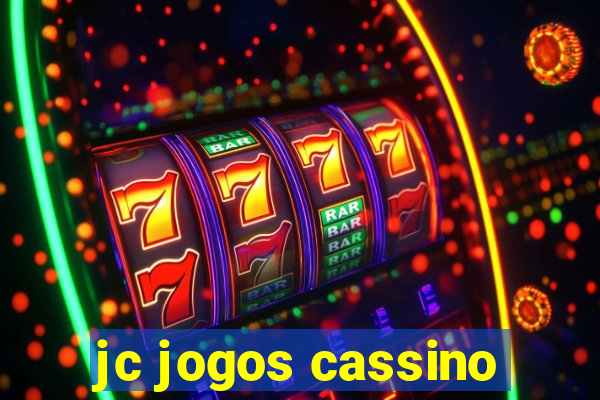 jc jogos cassino