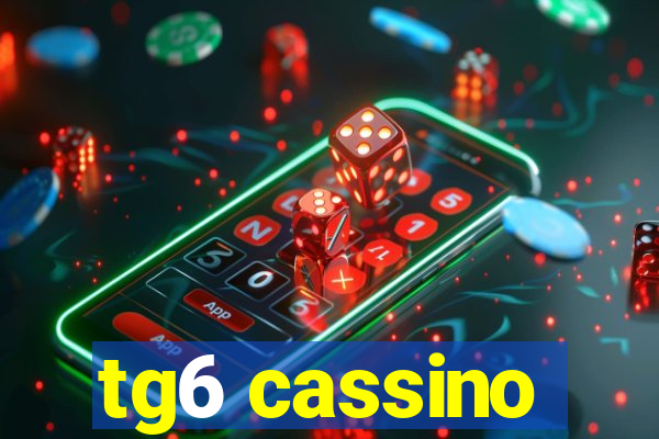 tg6 cassino