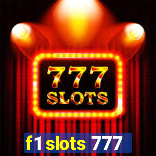 f1 slots 777