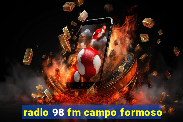 radio 98 fm campo formoso