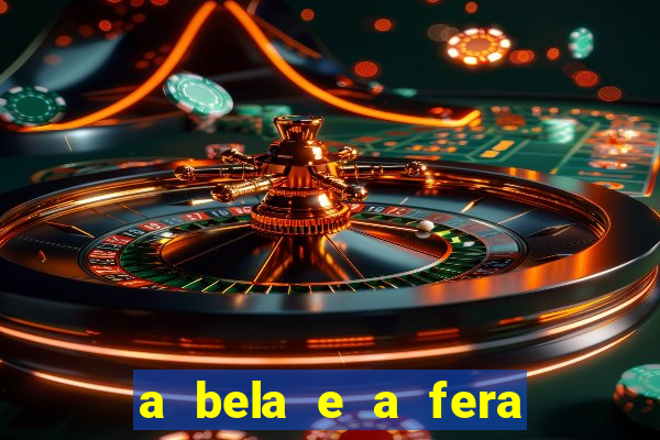 a bela e a fera 2014 filme completo dublado topflix