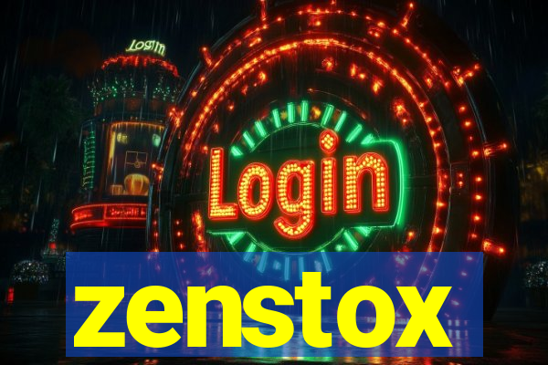 zenstox