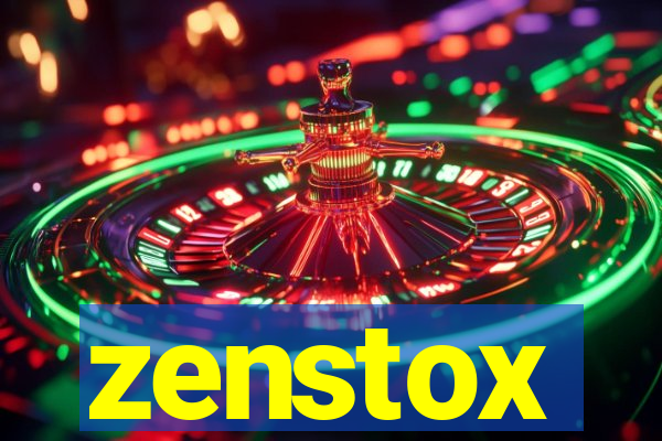 zenstox