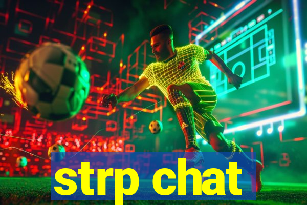 strp chat