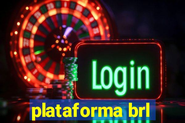 plataforma brl