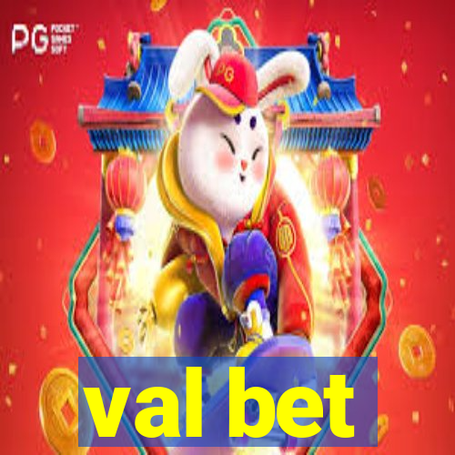 val bet