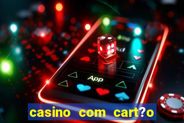 casino com cart?o de crédito