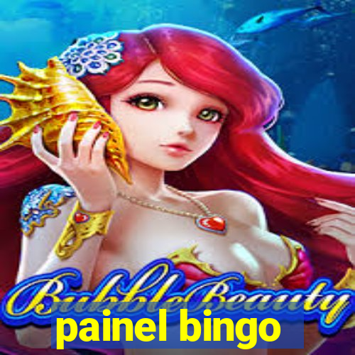 painel bingo