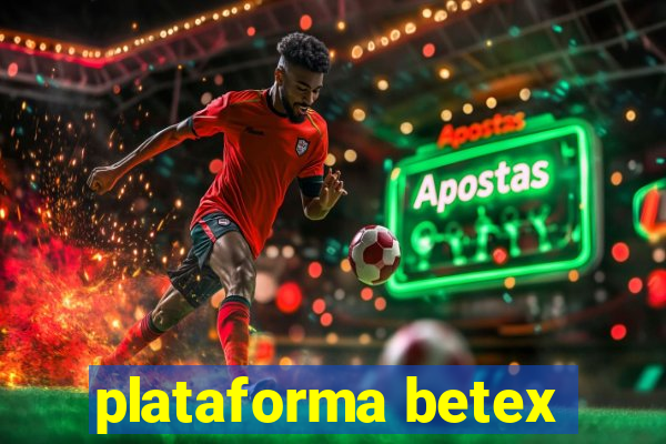 plataforma betex