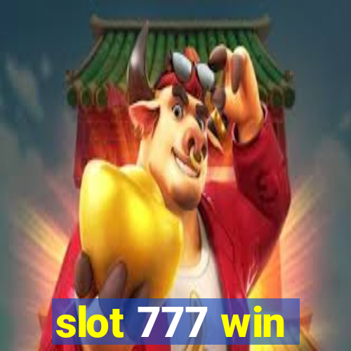 slot 777 win