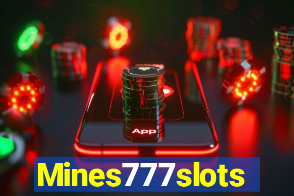 Mines777slots