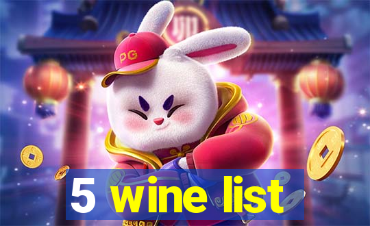 5 wine list