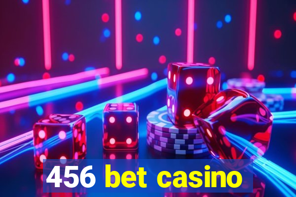 456 bet casino