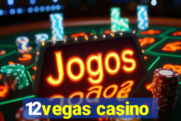 12vegas casino