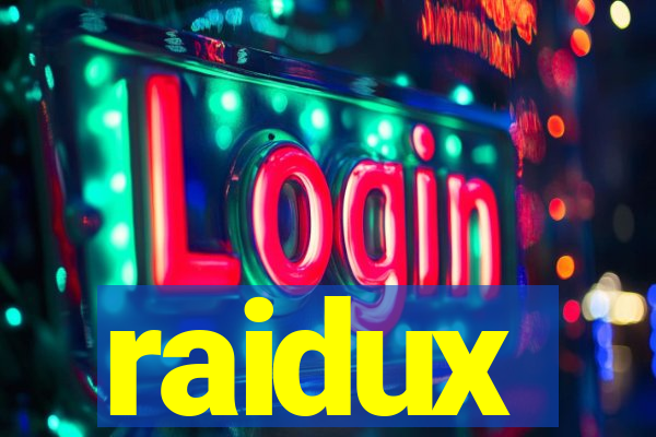 raidux