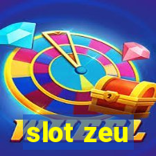 slot zeu