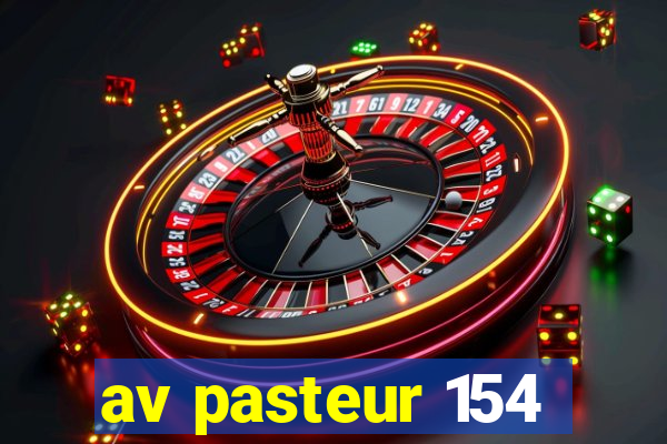 av pasteur 154