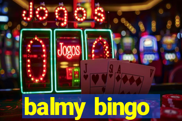 balmy bingo