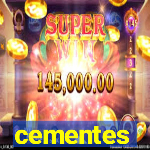 cementes