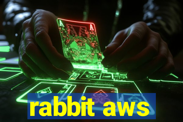 rabbit aws