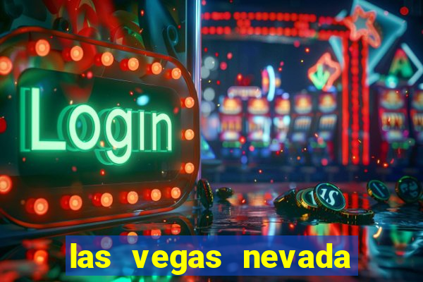 las vegas nevada casino hotels