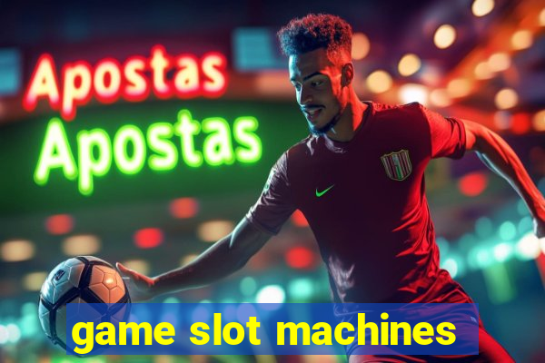 game slot machines