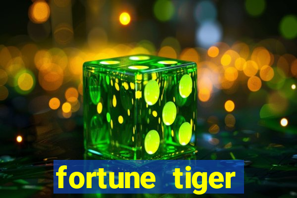 fortune tiger aposta 1 real