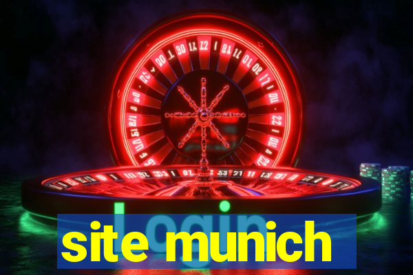 site munich