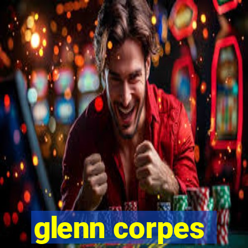 glenn corpes