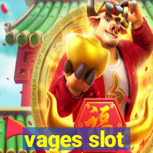 vages slot