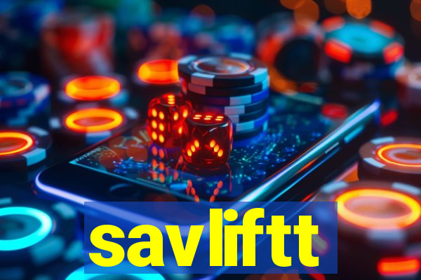 savliftt