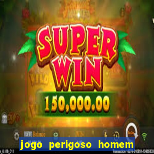 jogo perigoso homem da lua