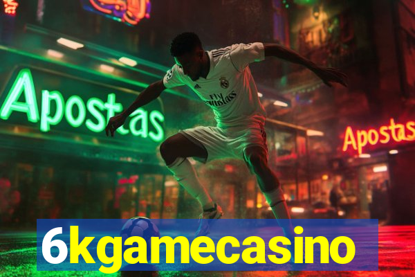 6kgamecasino