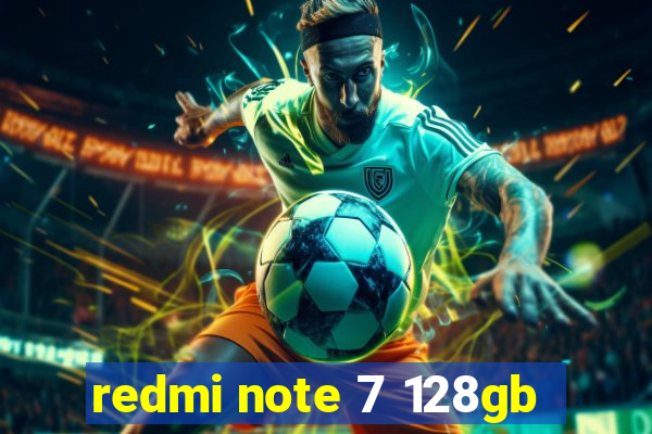 redmi note 7 128gb