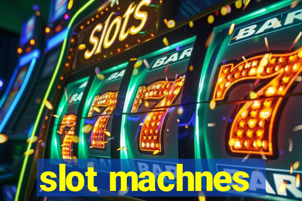 slot machnes