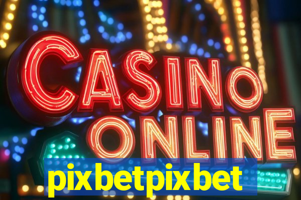 pixbetpixbet