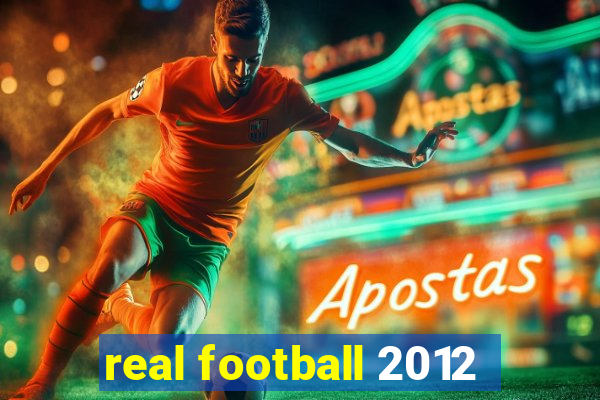 real football 2012