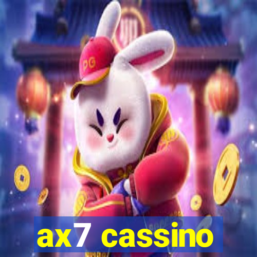 ax7 cassino