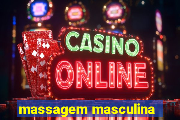 massagem masculina