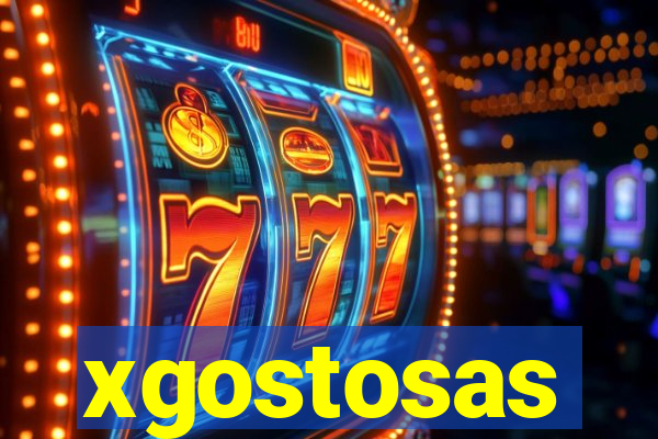 xgostosas